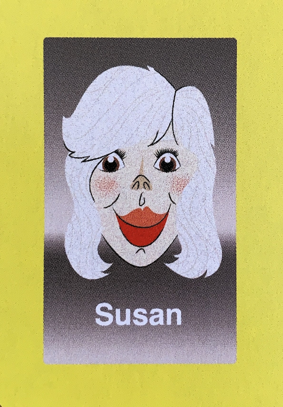  - Unbeknownst to the producers of the original Guess Who?®, Susan began life as a Sherman, before transitioning to a woman in her mid-20s. The 1970s were a less accepting time for transgendered individuals, so Susan kept it quiet. The secret eventually leaked to the Guess Who?® public in the ’80s, and thankfully, the news was met with widespread warmth and understanding. The only backlash was with regards to how the information would change the actual Guess Who?® gameplay; education began in ernest, playing no small part in beginning to educate the American public on how to properly inquire about gender and identity.