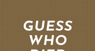Unveiling the Secrets of "Guess Who Died": Discoveries and Insights th 56