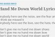 Unlock the Secrets: Discover the Profound Meaning of "Guess Who Hand Me Down World" Lyrics th 38
